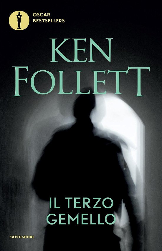 Cover for Ken Follett · Il Terzo Gemello (Bok)