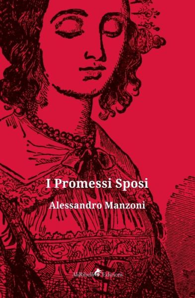 Cover for Alessandro Manzoni · I Promessi Sposi (Book) (2019)