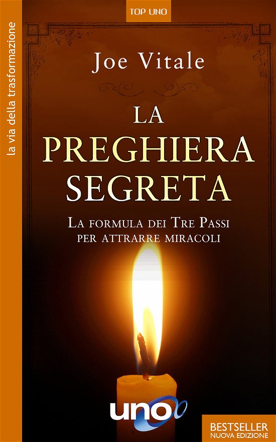 Cover for Joe Vitale · La Preghiera Segreta. La Formula Dei Tre Passi Per Attirare Miracoli (Book)