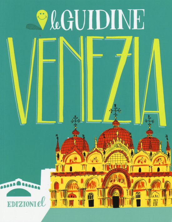 Cover for Sarah Rossi · Venezia. Ediz. Illustrata (Book)