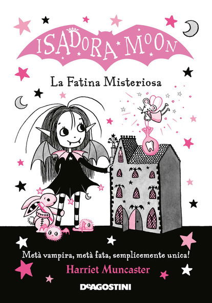 Cover for Harriet Muncaster · La Fatina Misteriosa. Isadora Moon. Ediz. Illustrata (Bok)