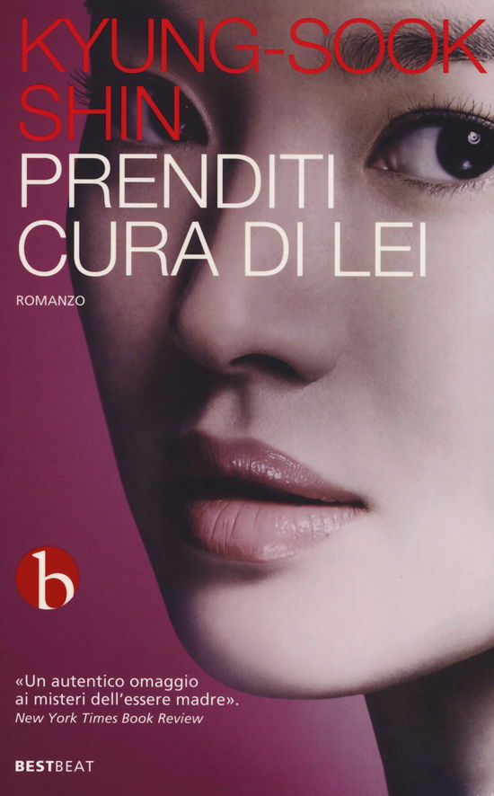 Cover for Kyung-Sook Shin · Prenditi Cura Di Lei (Book)