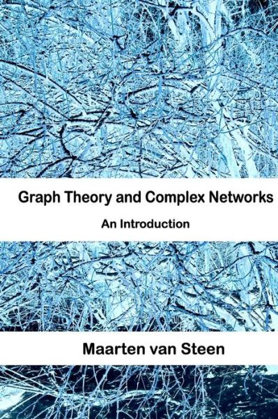 Cover for Maarten Van Steen · Graph Theory and Complex Networks: an Introduction (Paperback Book) (2010)