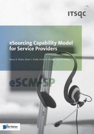 Cover for Bill Hefley · Esourcing Capability Model for Service Providers - ITSQC Series (Paperback Book) (2010)