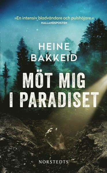 Thorkild Aske: Möt mig i paradiset - Heine Bakkeid - Bücher - Norstedts - 9789113096612 - 17. April 2020