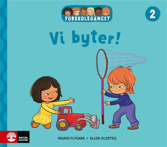 Cover for Ingrid Flygare · Förskolegänget Vi byter (Indbundet Bog) (2024)