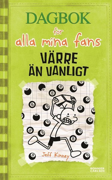 Cover for Jeff Kinney · Dagbok för alla mina fans: Värre än vanligt (Bound Book) (2014)