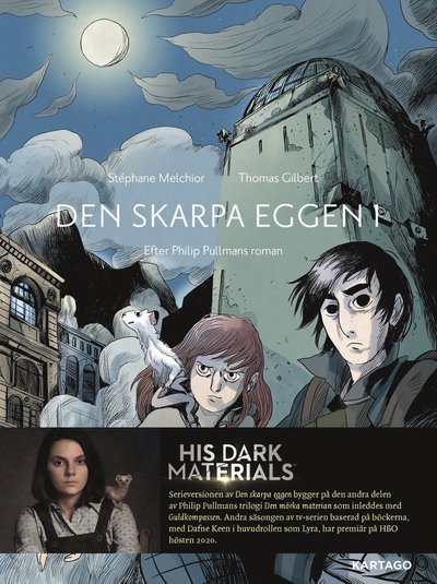 Cover for Stéphan Melchior · Den skarpa eggen - serieversion: Den skarpa eggen. 1 (Innbunden bok) (2020)