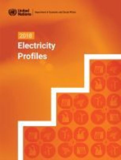 Cover for United Nations: Department of Economic and Social Affairs: Statistics Division · 2018 electricity profiles (Paperback Book) (2021)