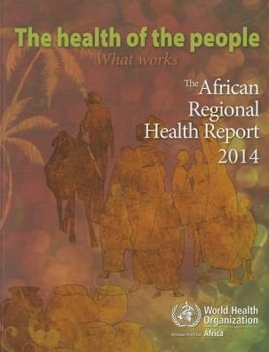 Cover for World Health Organization · The Health of the People: What Works (Pocketbok) (2015)