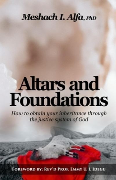 Cover for Meshach I Alfa · Altars and Foundations (Paperback Book) (2020)