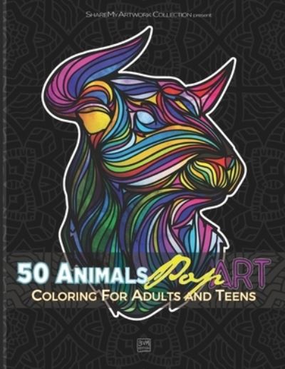 Cover for 3vm Edition Sharemyartwork · 50 Animals Pop Art Coloring for Adults and Teens (Paperback Book) (2020)