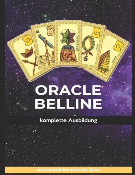 Cover for Zeus Belline · Oracle Belline: komplette Ausbildung - Belline de (Taschenbuch) (2020)