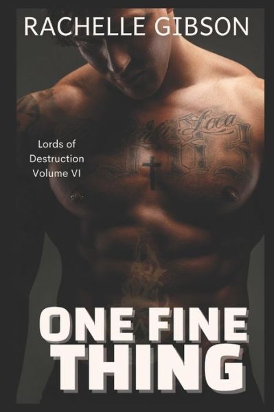 Cover for Rachelle Gibson · One Fine Thing (Paperback Book) (2021)