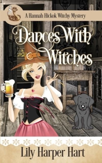 Cover for Lily Harper Hart · Dances With Witches (Paperback Book) (2020)