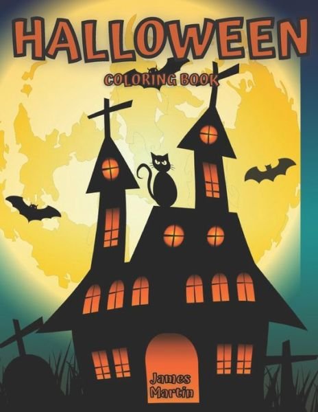 Halloween Coloring Book - James Martin - Bøger - Independently Published - 9798675561612 - 15. august 2020
