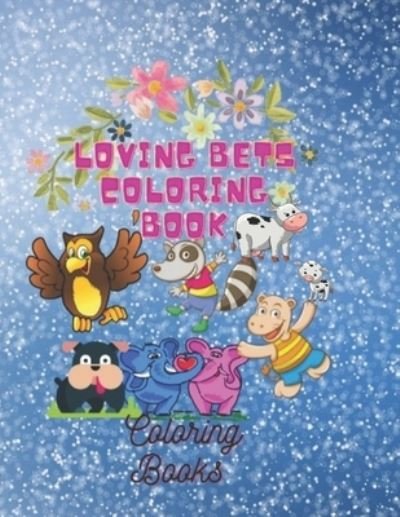 Cover for Ebtesam Mohamed Awad · Loving Bets Coloring Book (Paperback Bog) (2021)