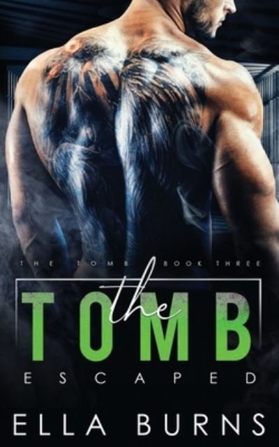 Cover for Ella Burns · The Tomb (Paperback Bog) (2021)