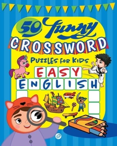 Cover for Vatori for Kids · 50 funny crossword puzzles for kids (Paperback Book) (2021)