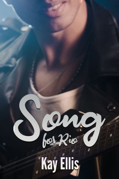 Cover for Kay Ellis · A Song For Rio (Taschenbuch) (2022)