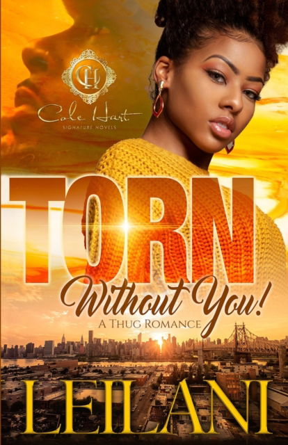 Cover for Leilani · Torn Without You: A Thug Romance (Paperback Book) (2022)