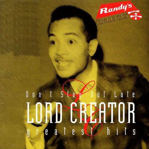 Greatest Hits - Lord Creator - Musique - OP VICIOUS POP - 0054645204613 - 25 avril 1996