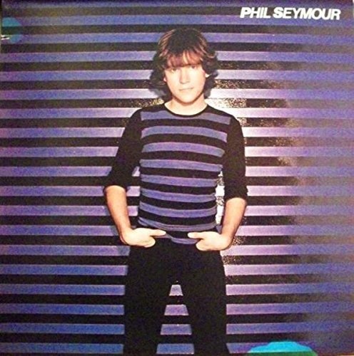 Phil Seymour - Phil Seymour - Musik - GREAT AMERICAN MUSIC CO. - 0079123699613 - 25. august 2013