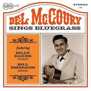 Cover for Del Mccoury · Del Mccoury Sings Bluegrass (LP) (2019)