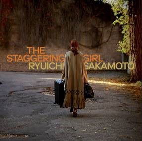 The Staggering Girl (Original Motion Picture Soundtrack) - Ryuichi Sakamoto - Music - CLASSICAL - 0194397281613 - April 10, 2020