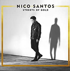 Cover for Nico Santos · Streets of Gold (LP) (2022)