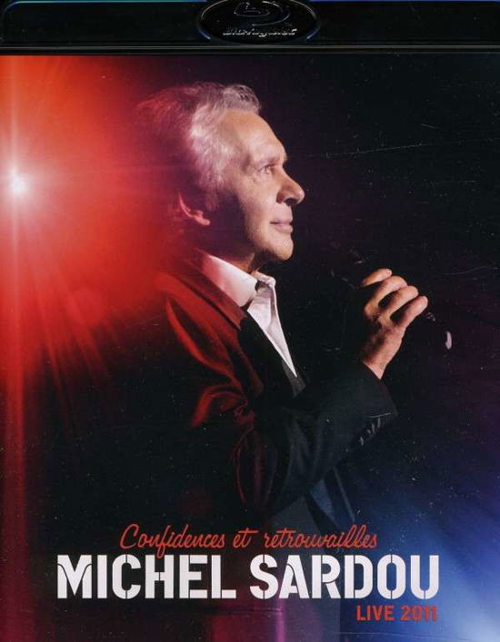 Cover for Michel Sardou · Confidences et Retrouvailles (Blu-ray) (2011)