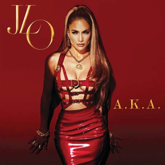 A.k.a. - Jennifer Lopez - Música - UNIVERSAL - 0602537858613 - 16 de junio de 2014