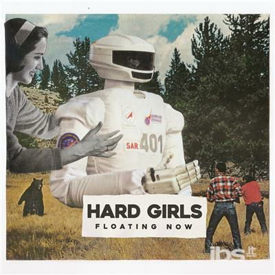 Cover for Hard Girls · Hard Girls - Floating Now (VINIL) (2010)