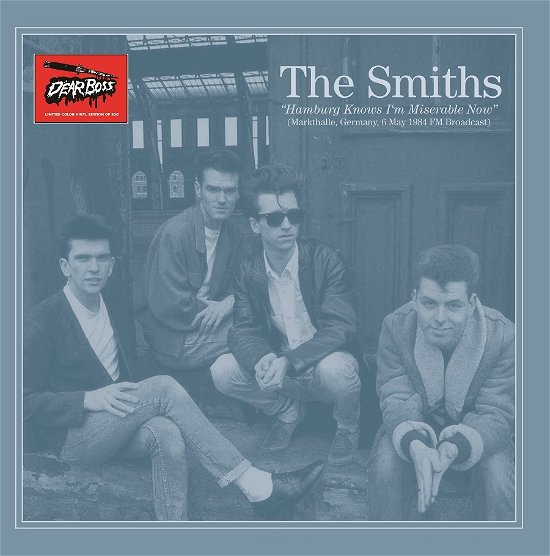 Hamburg Knows I'm Miserable Now - The Smiths - Musik - Dear Boss - 0634438657613 - 9. december 2022