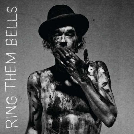 Cover for Ring Them Bells (LP) (2013)