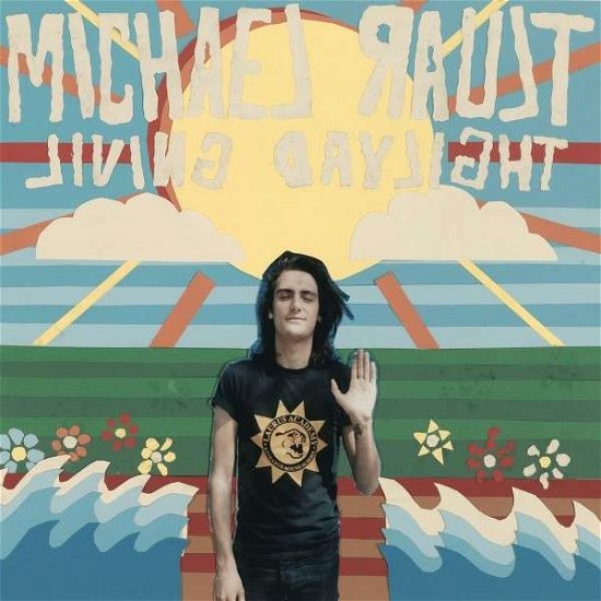 Cover for Michael Rault · Living Daylight (VINYL) (2015)