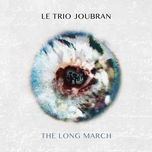 Le Trio Joubran · The Long March (LP) (2018)
