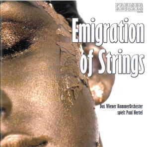 Cover for Entremont / Wiener KammerOrchester · Emigration of Strings (CD) (2011)