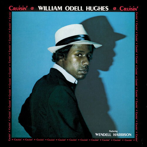 Cruisin' - William Odell Hughes - Música - TIDAL WAVES MUSIC - 0717340688613 - 21 de abril de 2023