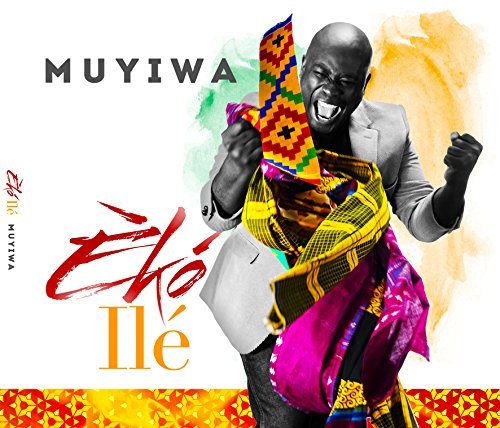 Eko Ile - Muyiwa - Music - RIVERSONG - 0755899423613 - January 21, 2016