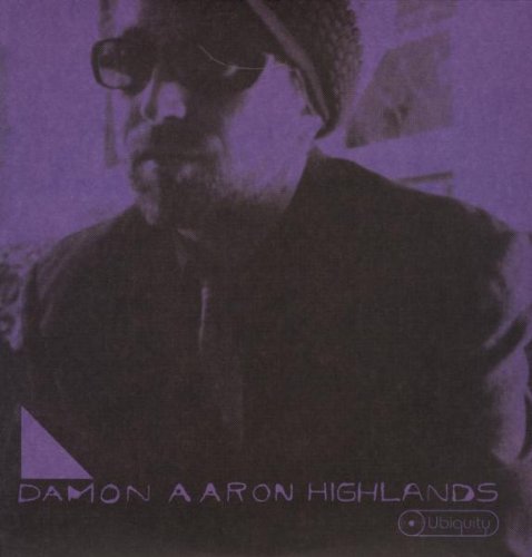 Highlands - Damon Aaron - Music - UBIQUITY - 0780661123613 - October 7, 2008