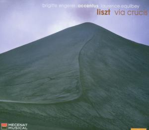 Liszt / Via Crucis - Engerer / Accentus / Equilbey - Musik - NAIVE - 0822186050613 - 2. April 2007