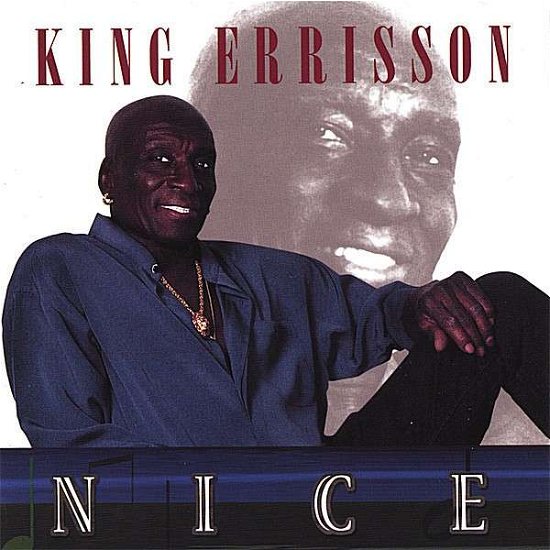 Cover for King Errisson · Nice (CD) (2006)