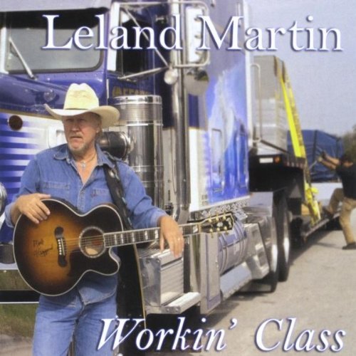Cover for Leland Martin · Workin' Class (CD) (2011)