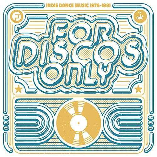 For Discos Only: Indie Dance Music From... - V/A - Música - CONCORD - 0888072029613 - 4 de outubro de 2018