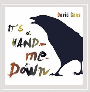 Cover for David Gans · It's a Hand-me-down (CD) (2015)