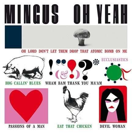 Cover for Charles Mingus · Oh Yeah! (LP) (2016)