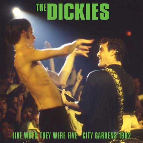 Cover for Dickies · Live when They Were Five - City Gardens 1982 (LP) (2019)
