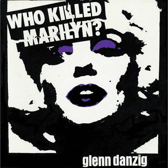 Cover for Glenn Danzig · Who Killed Marilyn? - Black &amp; White / Purple (LP) (2024)