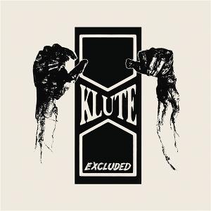 Excluded - Klute - Music - CLEOPATRA - 0889466672613 - August 29, 2025